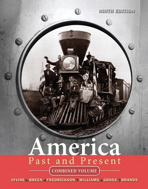America Past and Present, Combined Vo…, Brands, H. W.