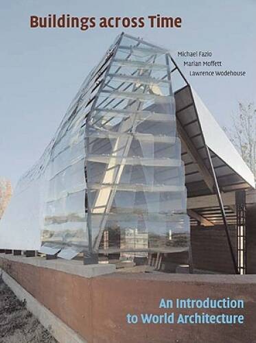 Buildings across Time: An Introduction to World Architecture – ACCEPTABLE