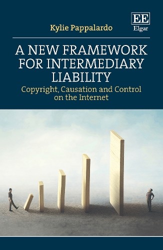 Kylie Pappalard A New Framework for Intermediary Liabilit (Hardback) (UK IMPORT)