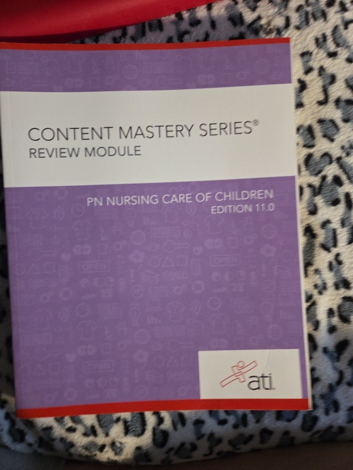Content Mastery Series Review Module- PN Nursing Care of Children – VERY GOOD