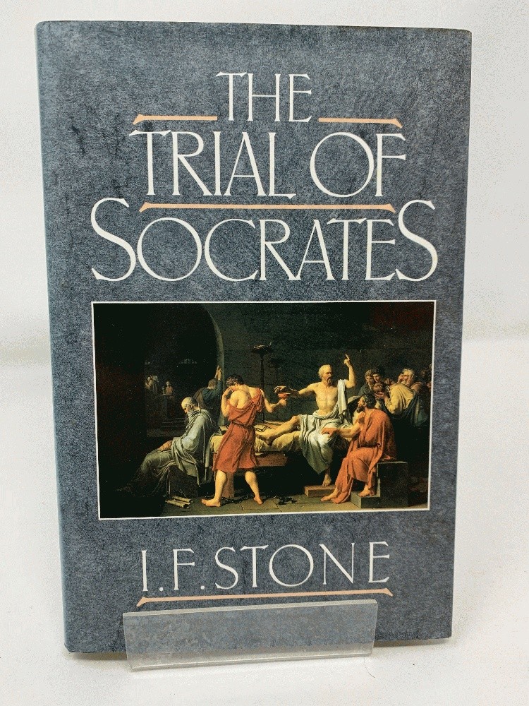 The Trial of Socrates by I F Stone HB