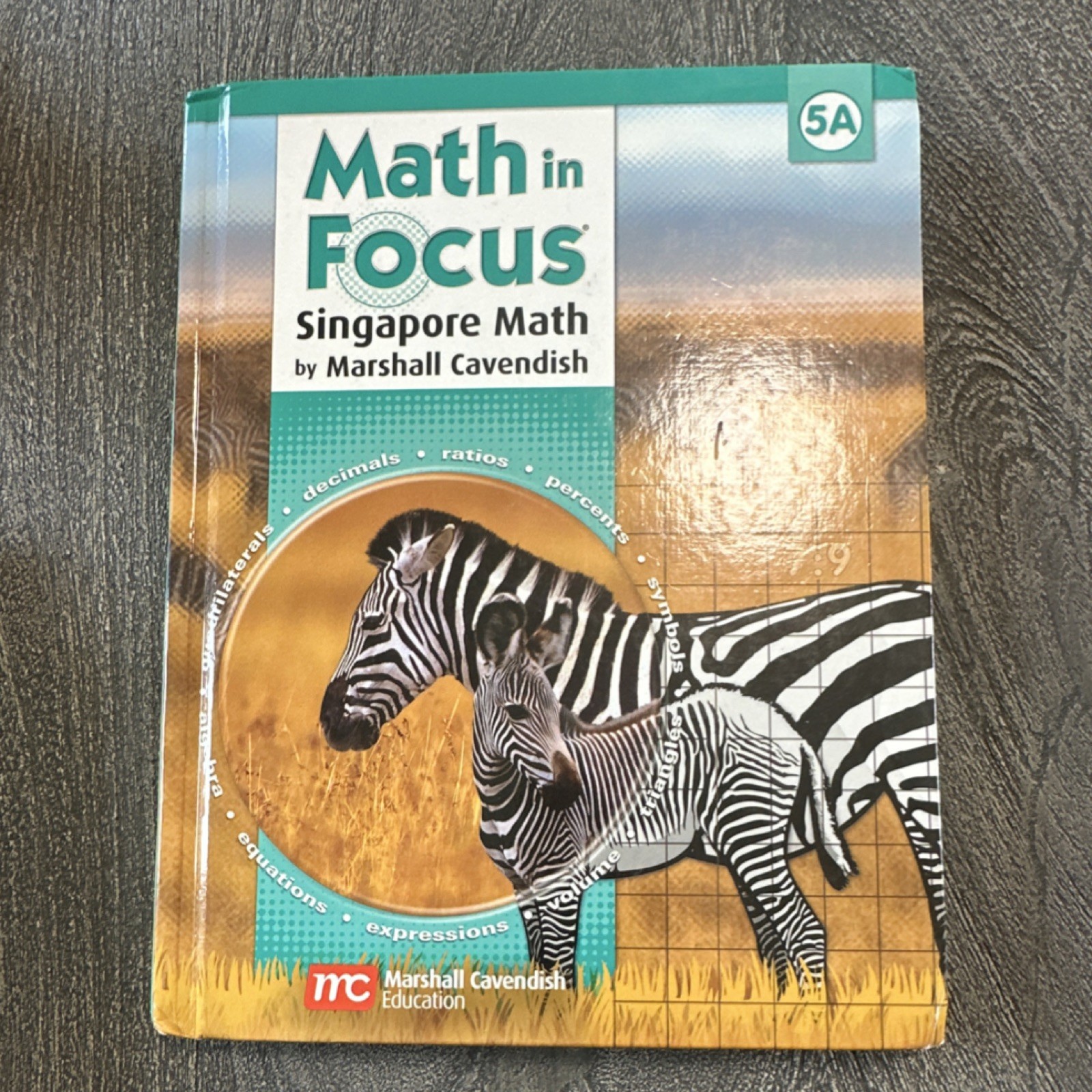 Marshall Cavendish Math in Focus: Singapore Math 5A Teacher’s Edition Textbook