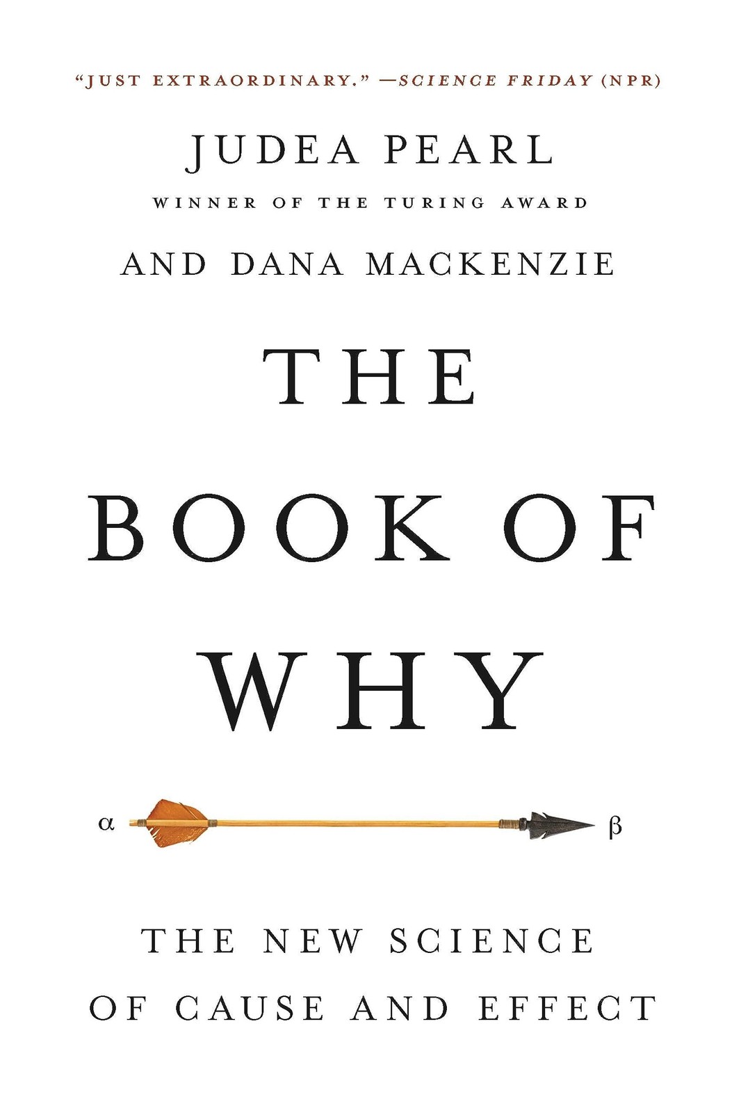The Book of Why: The New Science of Cause and Effect – paperback Pearl, Jude…