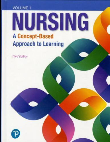 Nursing: A Concept-Based Approach to Learning, Volume 1 by Pearson Education
