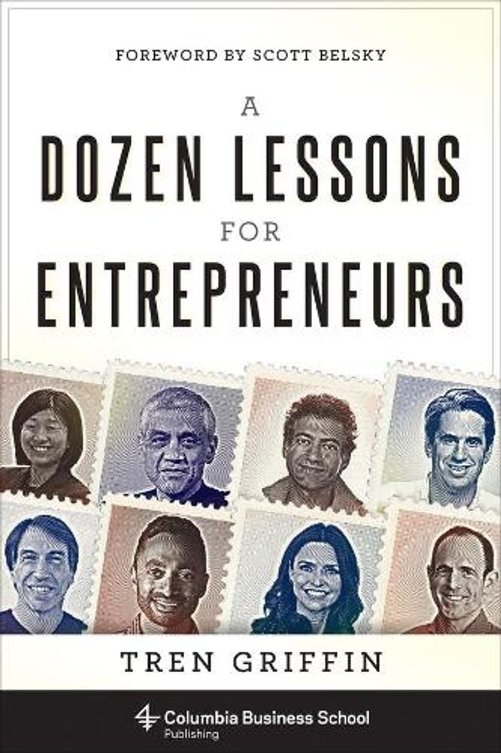 A Dozen Lessons for Entrepreneurs by Tren Griffin (English) Hardcover Book