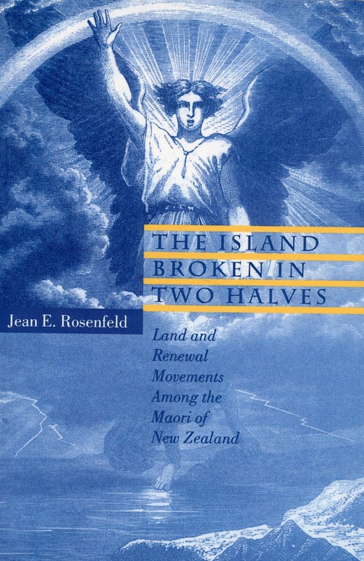 Island Broken in Two Halves – Land & Renewal Maori of New Zealand VERY GOOD+