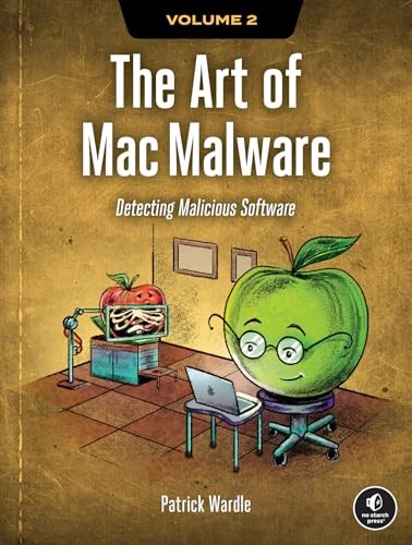 Art of Mac Malware Volume 2 Th – GOOD
