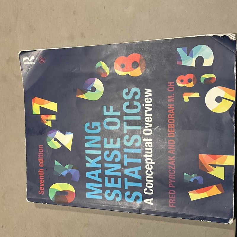 Making Sense of Statistics : A Conceptual Overview by Fred Pyrczak and…