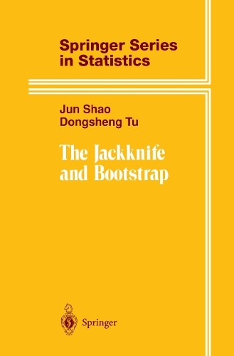 Jun Shao Dongsheng Tu The Jackknife and Bootstrap (Paperback) (UK IMPORT)