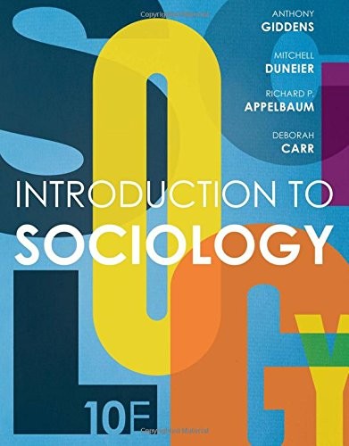 Introduction to Sociology (Tenth Edition) – paperback Giddens, Anthony|Dunei…