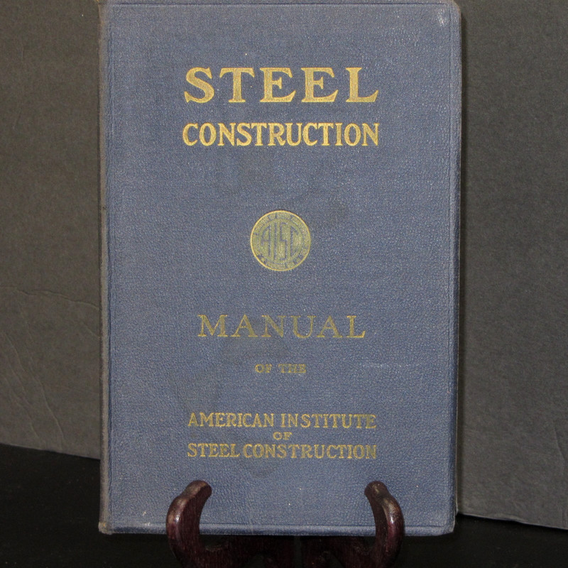 Steel Construction Manual 5th Edition by AISC 1947 Third Printing