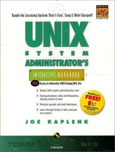 Unix System Administrator’s Interactive Workbook (Unix Interactive Workbook Seri