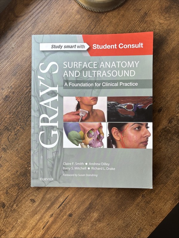 Gray’s Surface Anatomy and Ultrasound : A Foundation for Clinical Practice by…