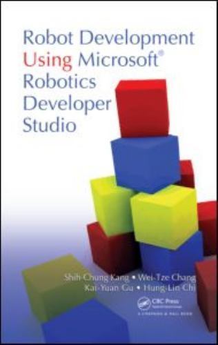 Robot Development Using Microsoft Robotics Developer Studio, Hardcover by Kan...