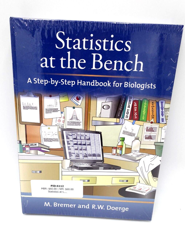 Statistics at the Bench A Step-by-Step Handbook for Biologists Spiral Hardcover