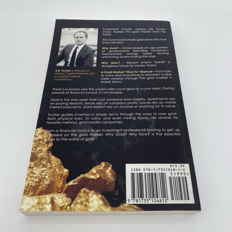 Why Gold? Why Now?: The War Against Your... by Tucker, E.B. Paperback / Softback gallery