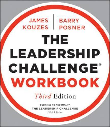 The Leadership Challenge Workbook – Paperback By Kouzes, James M. – VERY GOOD