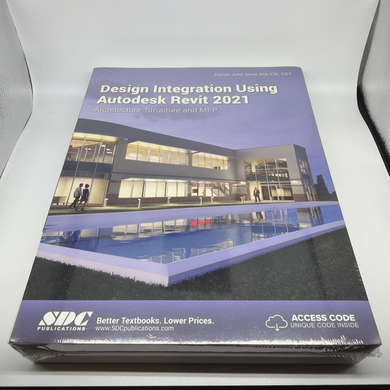 Design Integration Using Autodesk Revit Paperback, by Stine Daniel John – sealed
