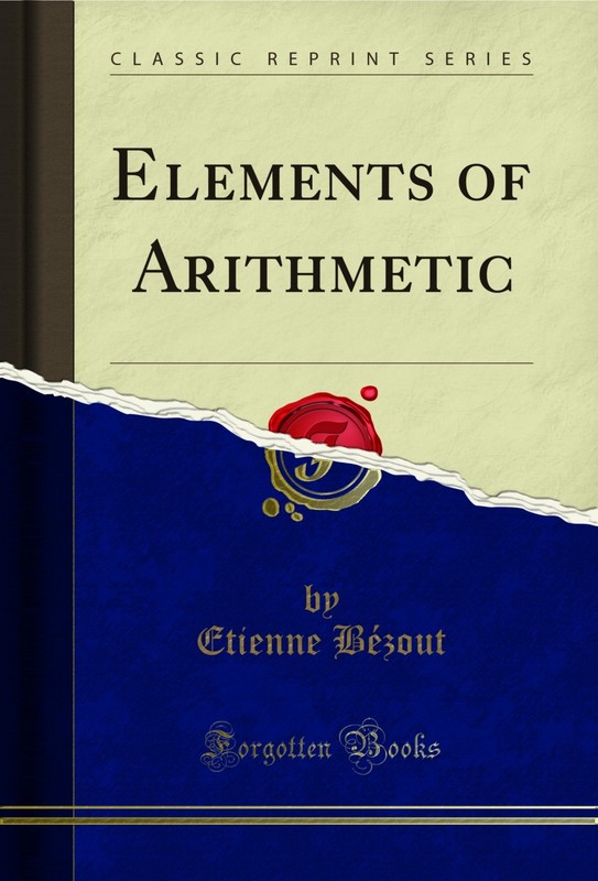 Elements of Arithmetic (Classic Reprint)