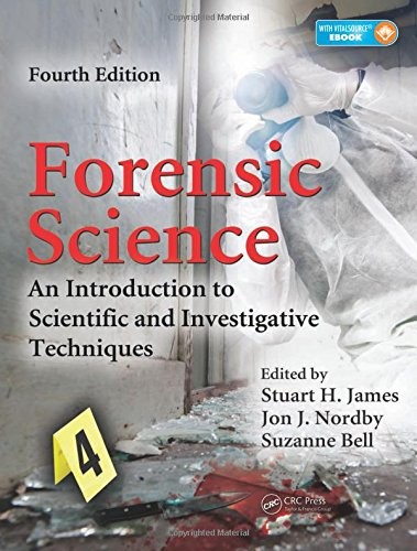 Forensic Science: An Introduction to …, Bell, Suzanne