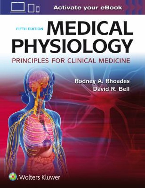 Medical Physiology : Principles for Clinical Medicine Paperback