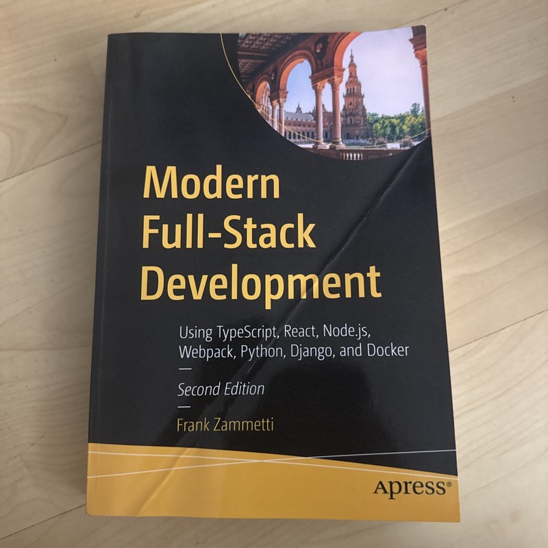 Modern Full Stack Development Second Edition Frank Zammetti