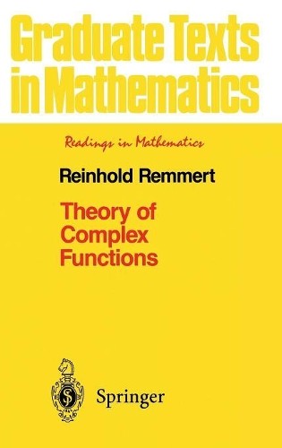 Reinhold Remmert Theory of Complex Functions (Hardback) (UK IMPORT)