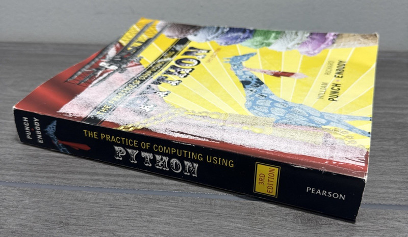 Practice of Computing Using PYTHON 3rd – Paperback, by Punch William; Enbody