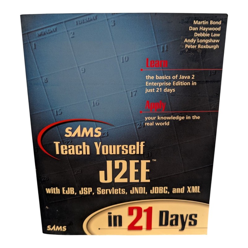 Sams Teach Yourself J2EE in 21 Days by Andy Longshaw Debbie Law New With CD