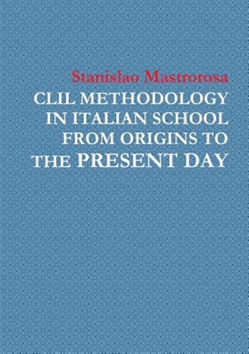 CLIL METHODOLOGY IN ITALIAN SCHOOL FROM ORIGINS TO THE PRESENT DAY, Like Ne…