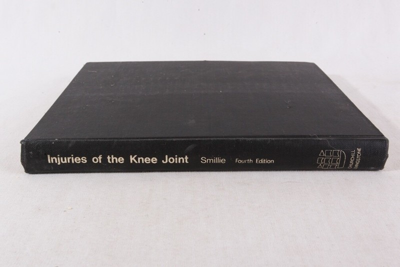 Injuries of the Knee Joint by I.S. Smillie, 1971 HC, 4th Edition Revised, VG