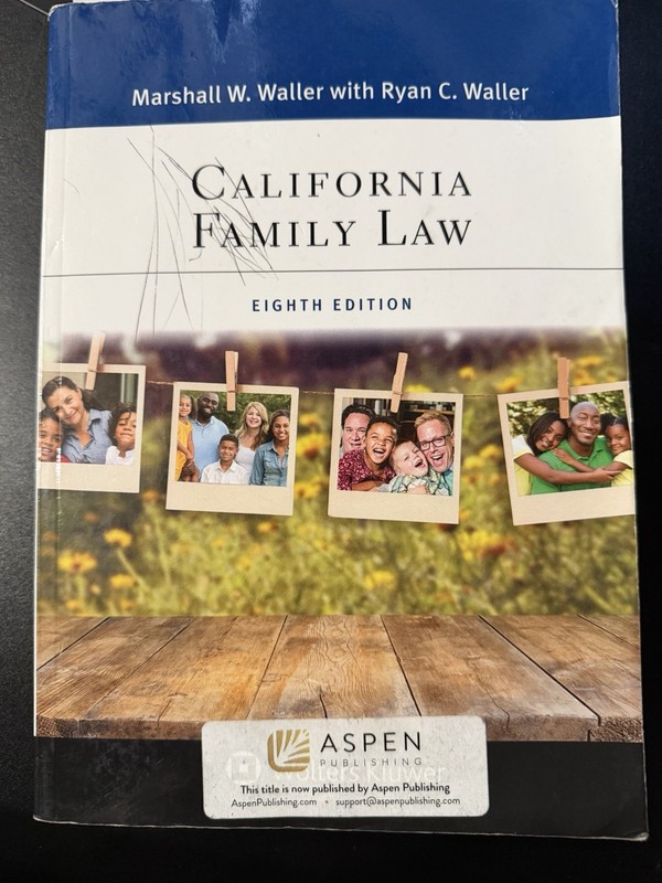 Aspen Paralegal Ser.: California Family Law by Ryan C. Waller and Marshall