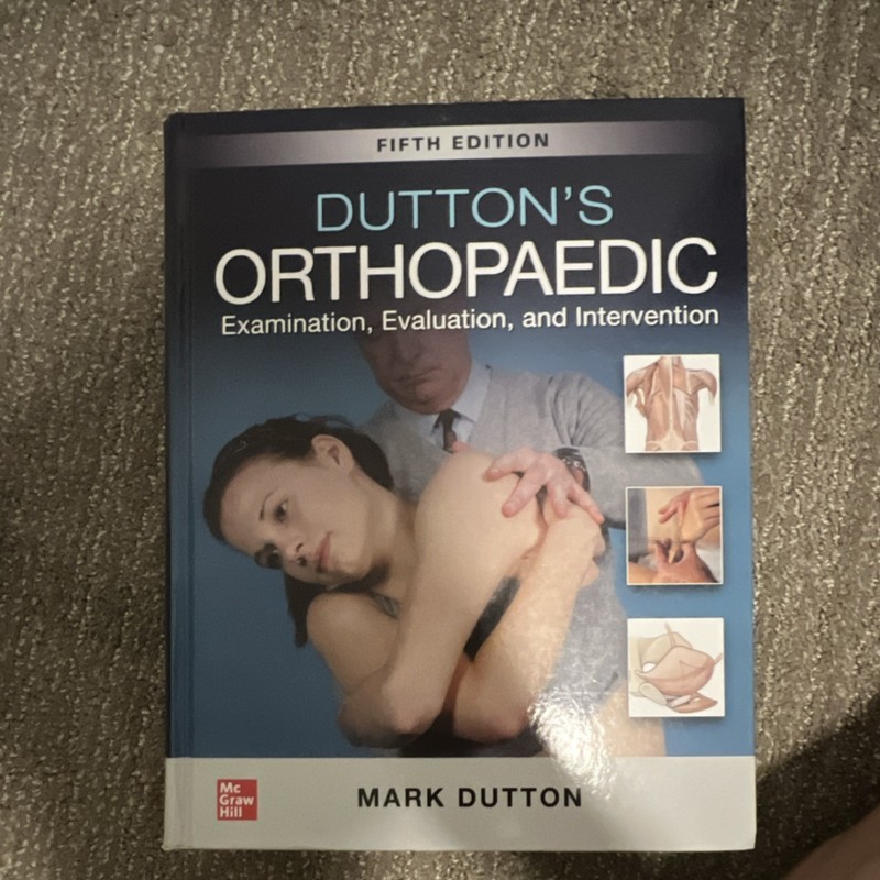 Dutton’s Orthopaedic : Examination, Evaluation and Intervention Dutton Hardcover