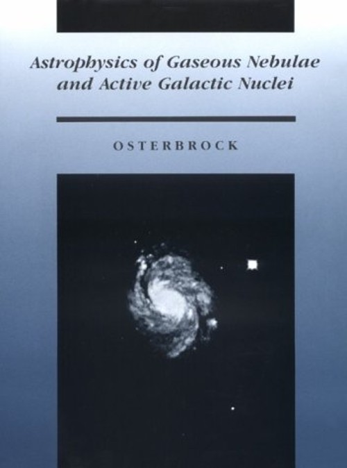 Astrophysics of Gaseous Nebulae and Active Galactic Nuclei Donald