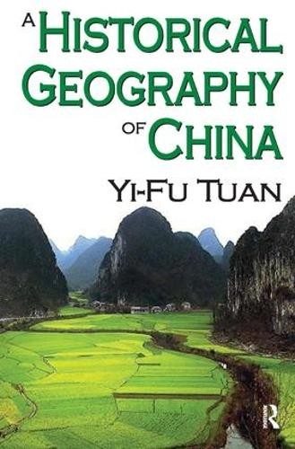 A Historical Geography of China – 9781138518230