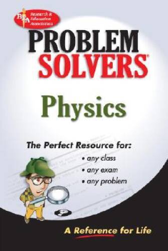 The Physics Problem Solver (Problem Solvers Solution Guides) – Paperback – GOOD
