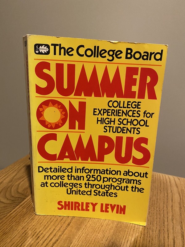 Summer on Campus College Experiences for High School Students RARE Softcover