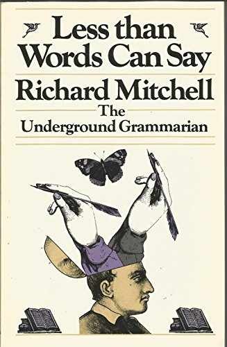 Less Than Words Can Say - Paperback, by Mitchell Richard - Acceptable