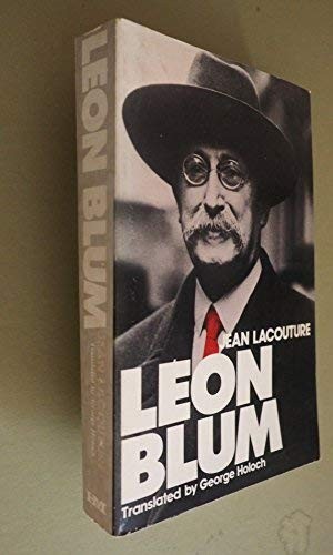 LEON BLUM (ENGLISH AND FRENCH EDITION) By Jean Lacouture & George Holoch *VG+*