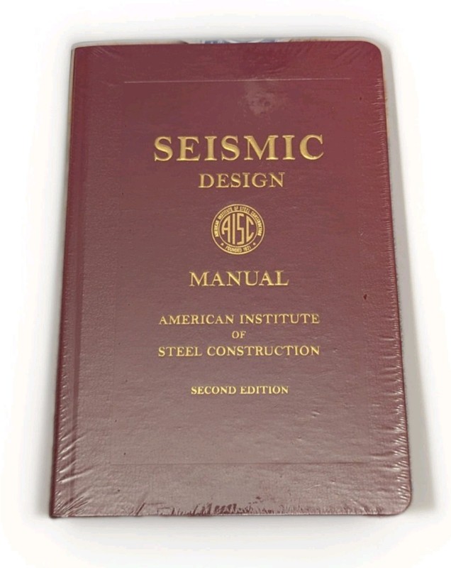 Seismic Design Manual, Brand NEW! 2nd Edition by American Institute Steel Constr