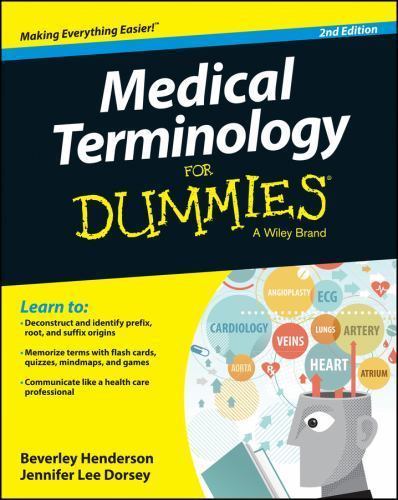 Medical Terminology Fd, 2e (For Dummies), Henderson CMT-, Beverley, Good Book