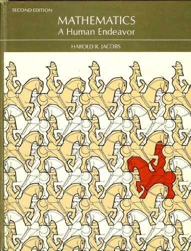 Mathematics, a Human Endeavor: A – Hardcover, by Jacobs Harold R. – Good