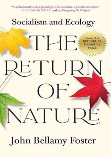 Return of Nature : Socialism and Ecology, Paperback by Foster, John Bellamy, …