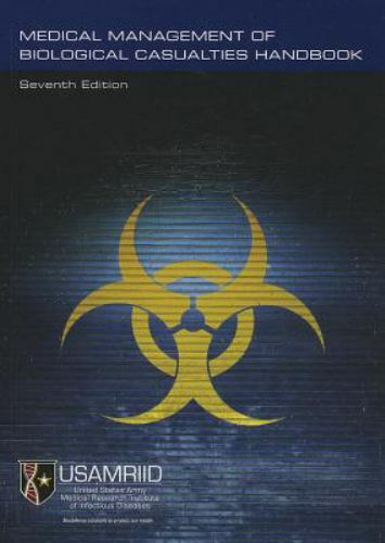 Medical Management of Biological Casualties Handbook paperback Used – Good