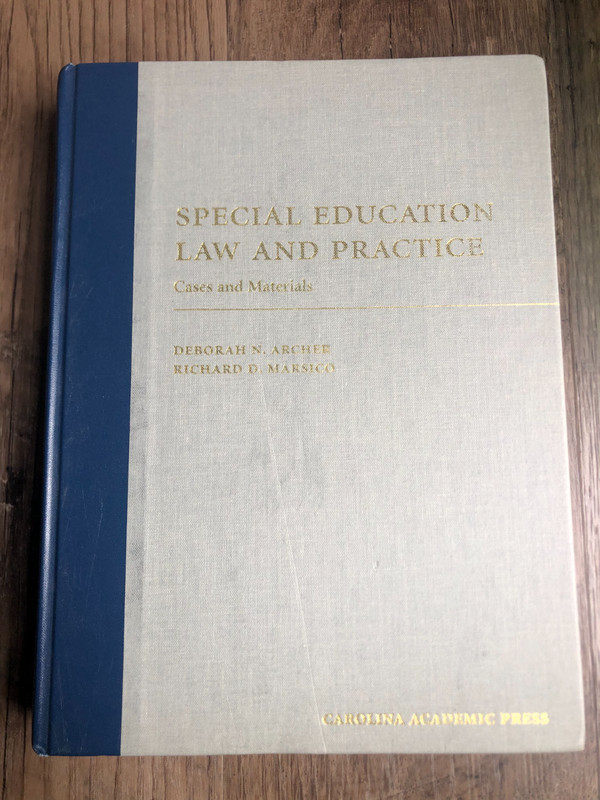 Special Education Law & Practice Cases & Materials, Archer, Marsico USED Marked