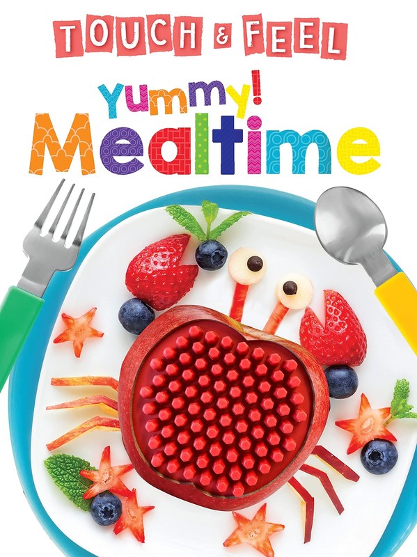 Yummy! Mealtime - Touch and Feel Board Book - Sensory Board Book (Touch & Fe...