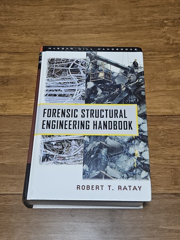 Forensic Structural Engineering Handbook - hardcover Ratay, Robert