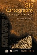GIS Cartography: A Guide to Effective Map Design – Peterson, Gretchen N.