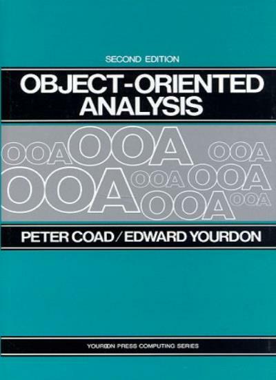 Object Oriented Analysis (2nd Edition) (Yourdon Press Computing