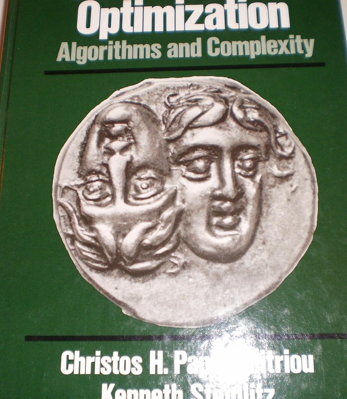 Combinatorial Optimization: Algorithms and Complexity by Papadimitriou